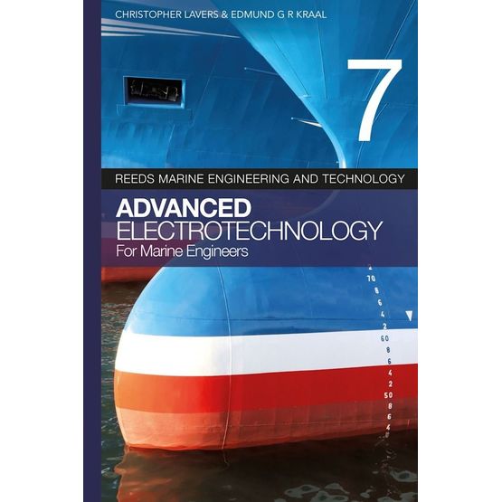 Reeds Vol 7: Advanced Electrotechnology for Marine Engineers 2025