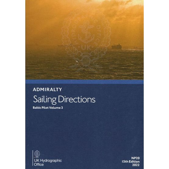 Admiralty Sailing Directions NP20 Baltic Pilot Volume 3