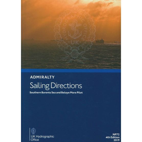 Admiralty Sailing Directions NP72 Southern Barents Sea and Beloye More Pilot