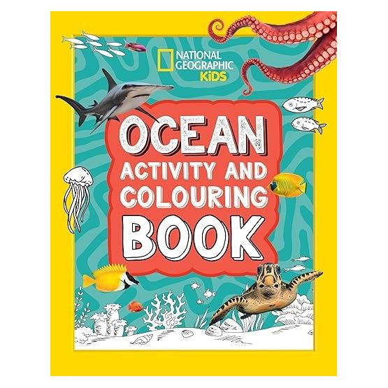 Ocean Activity and Colouring Book (National Geographic Kids)