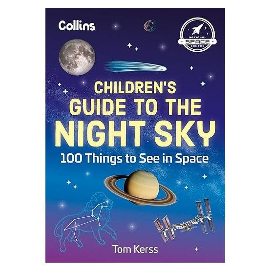 Children’s Guide to the Night Sky: 100 things to see in space