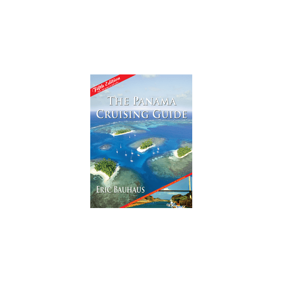 The Panama Cruising Guide
