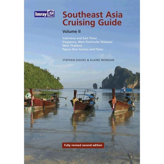 Imray Southeast Asia Cruising Guide Volume 2 (Second Edition)