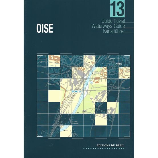 Imray Editions Du Breil No. 13 Oise Waterway Guide