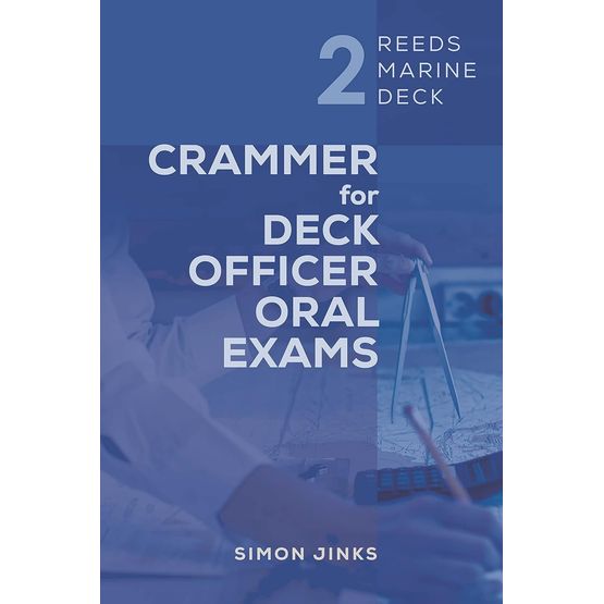 Reeds Marine Deck 2: Crammer for Deck Officer Oral Exams