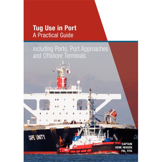 Tug Use in Port A Practical Guide