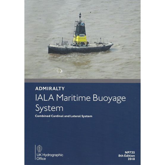 Admiralty NP735 IALA Maritime Buoyage System
