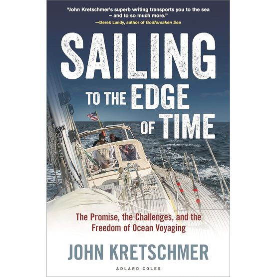 Sailing to the Edge of Time - Hardcover