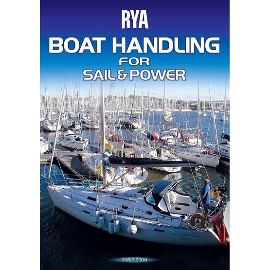 RYA G68 Introduction to Boat Handling for Sail and Power