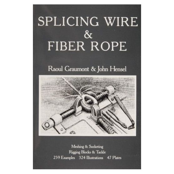 Splicing Wire and Fibre Rope