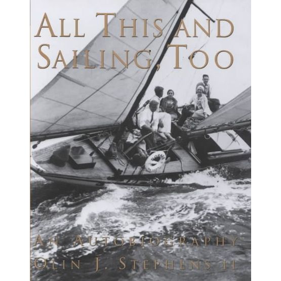 All This And Sailing Too