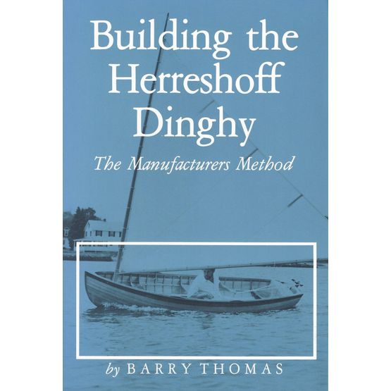 Building the Herreshoff Dinghy