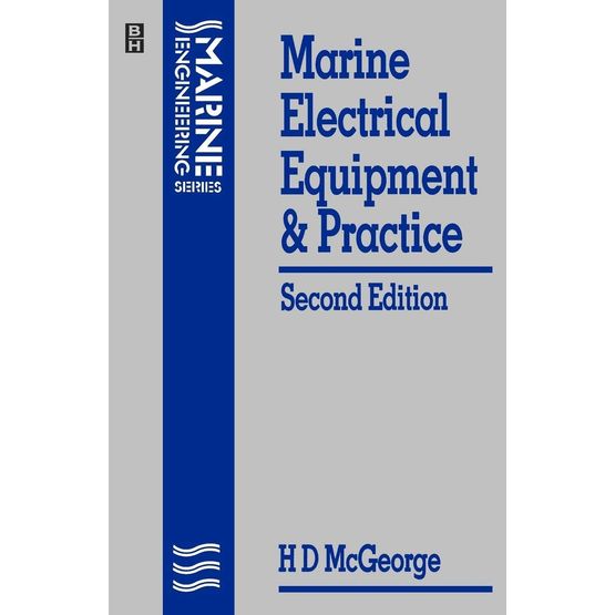 Marine Electrical Equipment and Practice