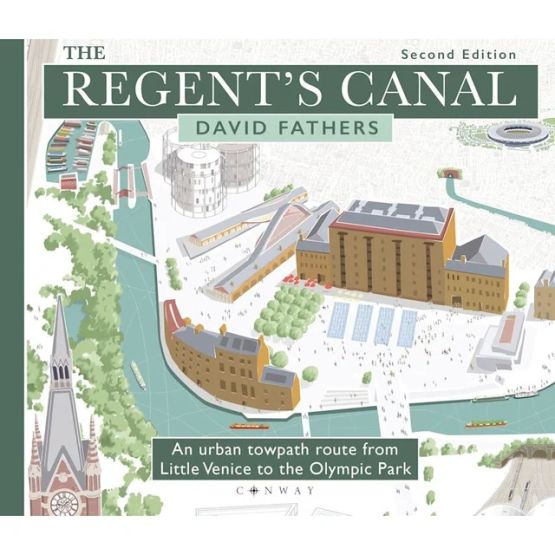 The Regent's Canal Second Edition