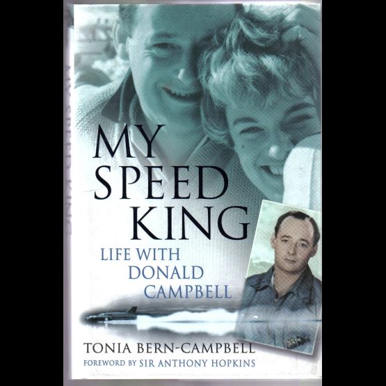 My Speed King Life with Donald Campbell