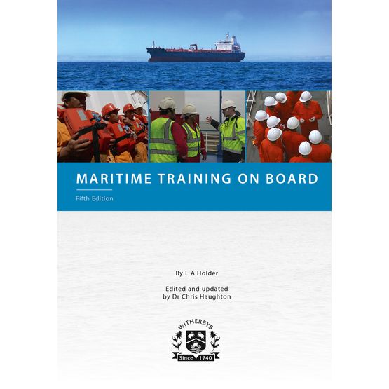 Maritime Training On Board (5th Edition, 2017)