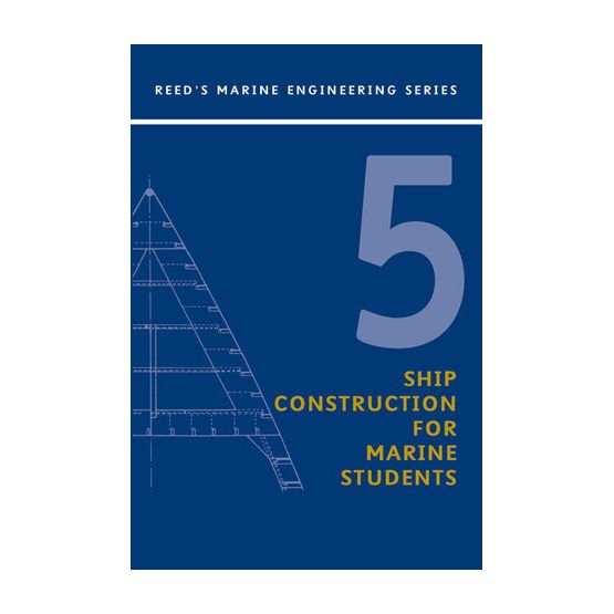 Reeds vol 5: Ship Construction