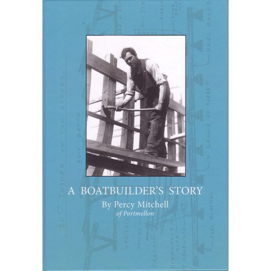 A Boatbuilder's Story