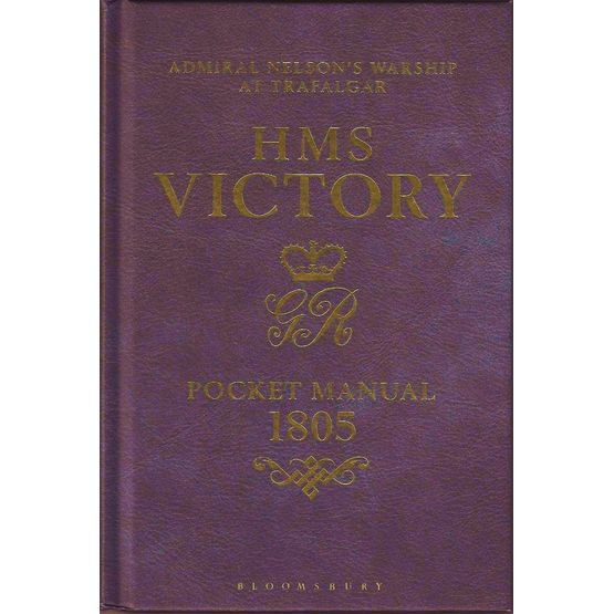 HMS Victory Pocket Manual 1805