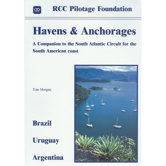 Imray Havens &amp; Anchorages South American Companion