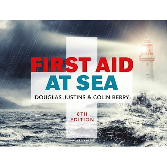 Adlard Coles Nautical First Aid at Sea