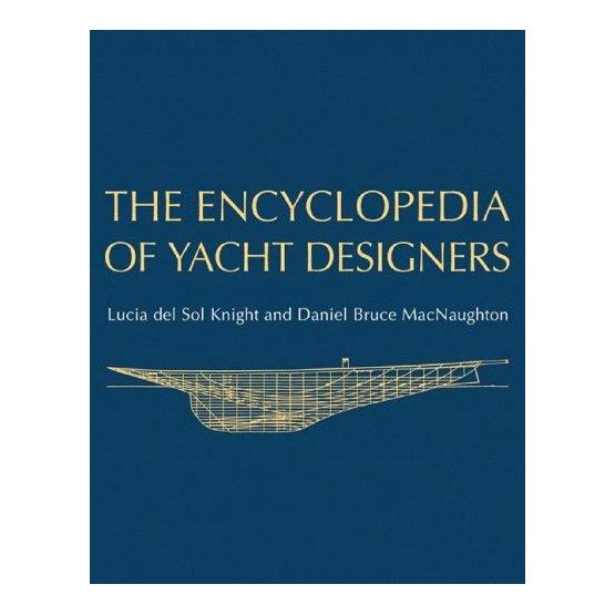 The Encyclopedia of Yacht Designers