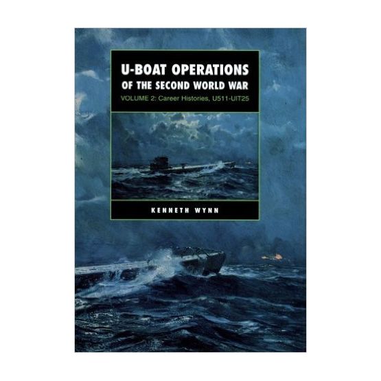 U-Boat Operations of the Second World War Vol 2
