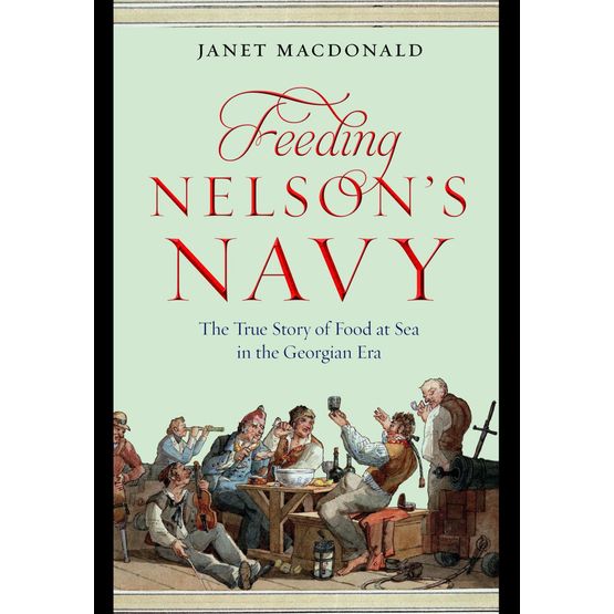 Feeding Nelson's Navy