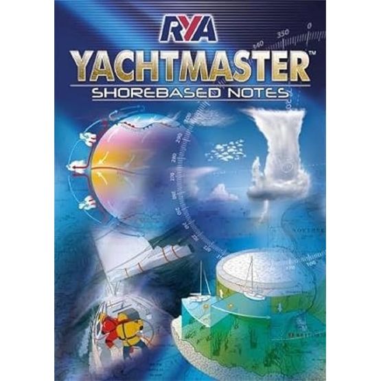 RYA Yachtmaster Shorebased Study Notes