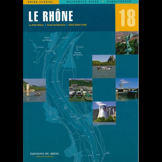 Imray Editions Du Breil No. 18 Le Rhone Waterway Guide