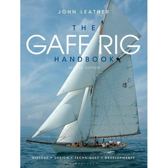 The Gaff Rig Handbook second edition