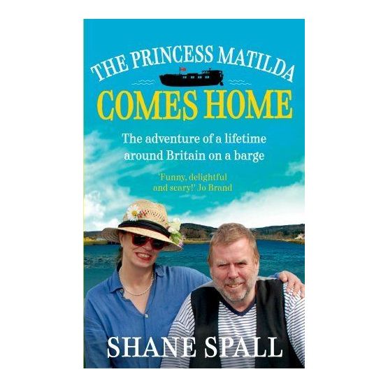 The Princess Matilda Comes Home by Shane Spall