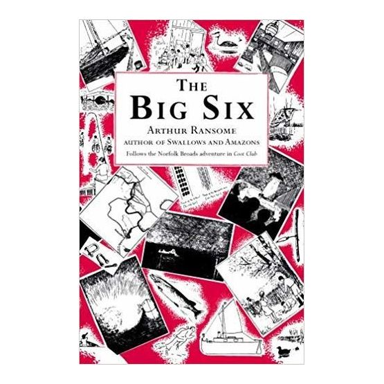 The Big Six by Arthur Ransome