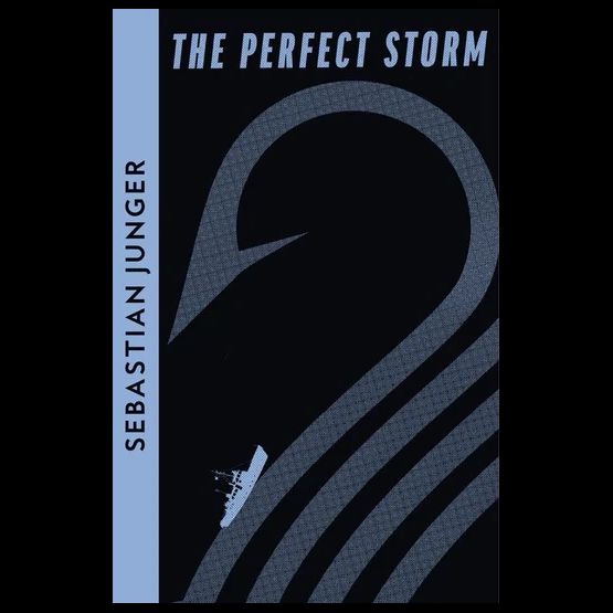 The Perfect Storm