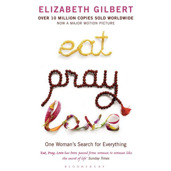Eat, Pray, Love