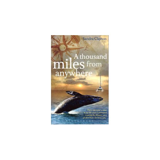 A Thousand Miles from anywhere