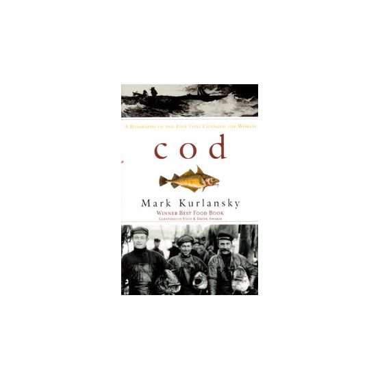 Cod By Mark Kurlansky