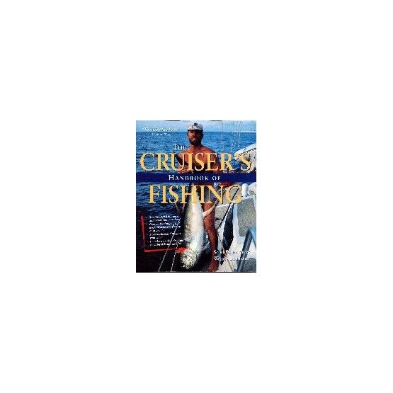 The Cruiser's Handbook of Fishing