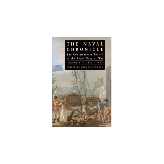 The Naval Chronicle vol V (Paper Back)